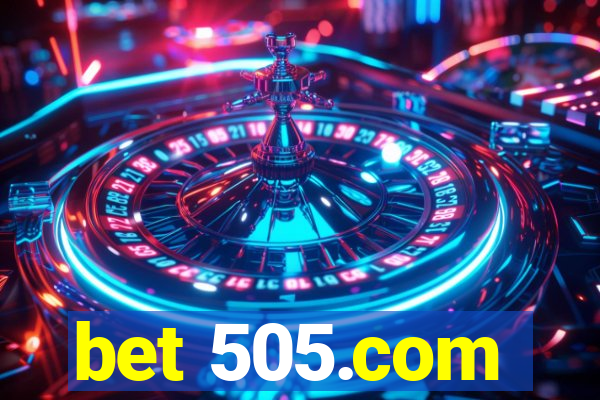 bet 505.com